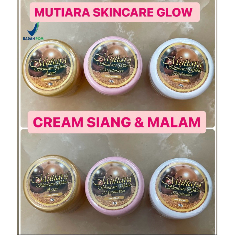 CREAM MUTIARA SKINCARE GLOW | KRIM SIANG MALAM MSG SKINCARE | Tersedia Harga Grosir Mutiara Skincare