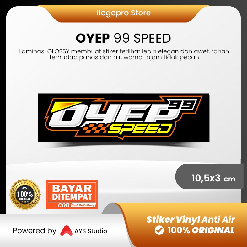 Stiker Motor Bengkel Racing Vinyl Anti Air Glossy - OYEP 99 SPEED