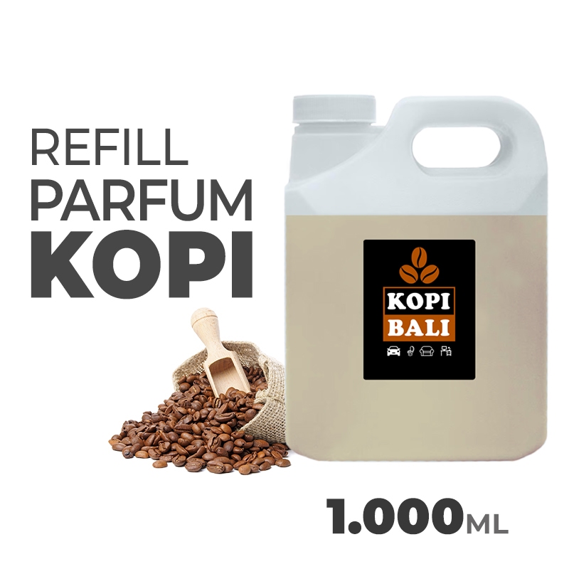 1 LITER Parfum Kopi Bali / Refill Parfum Pengharum Spray Gantung Ruangan & Mobil