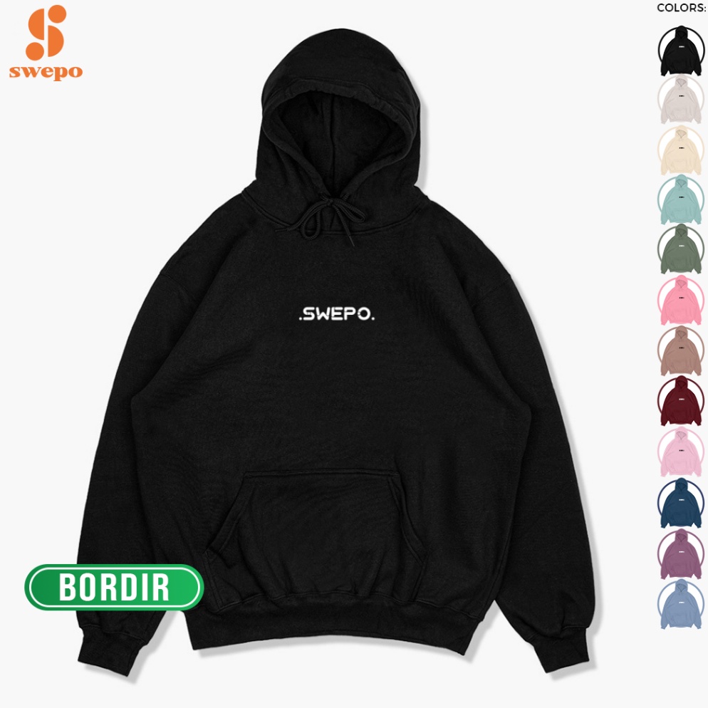 Kepoin aja SWEPO Hoodie Jumper Everyday SWEPO Series BORDIR Size MXXXL Pria  Wanita