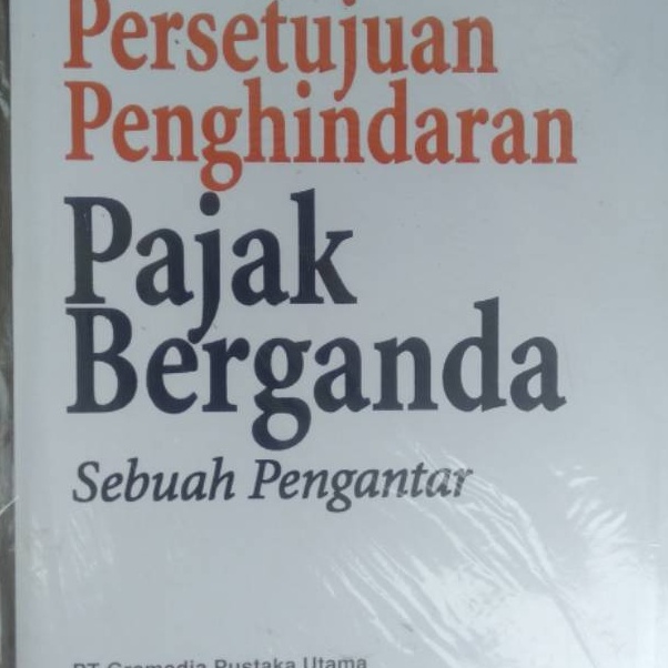

Lagi Diminati Persetujuan Penghindaran Pajak Berganda sebuah pengantar