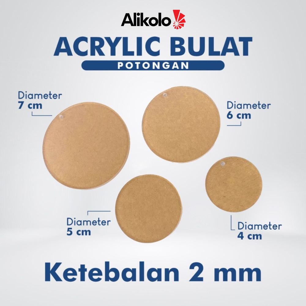 

Akrilik Bulat / Acrylic Potongan Bulat / Lingkaran Akrilik