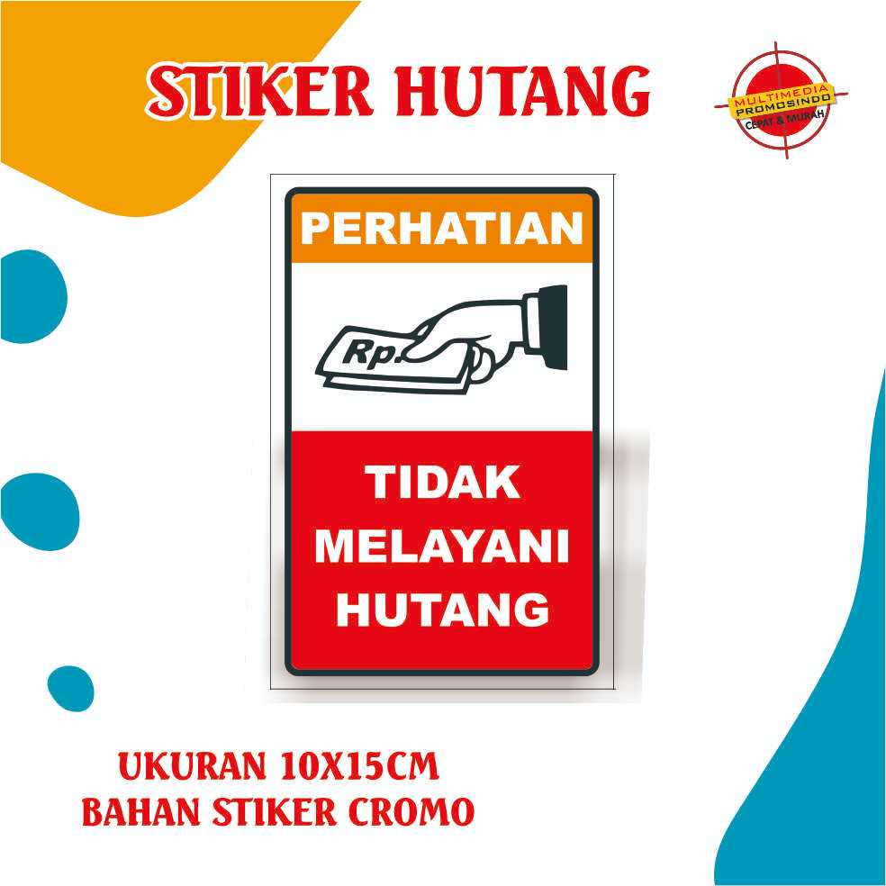 

STIKER HUTANG POTRAIT / STIKER HUTANG / HUTANG / STIKER CUSTOM