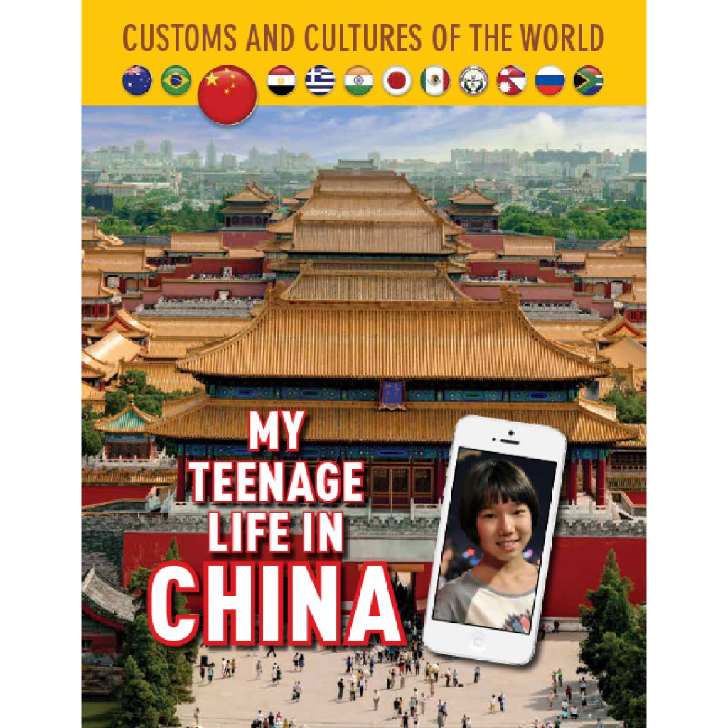 

Customs and Cultures of the World - My Teenage Life in China (D)