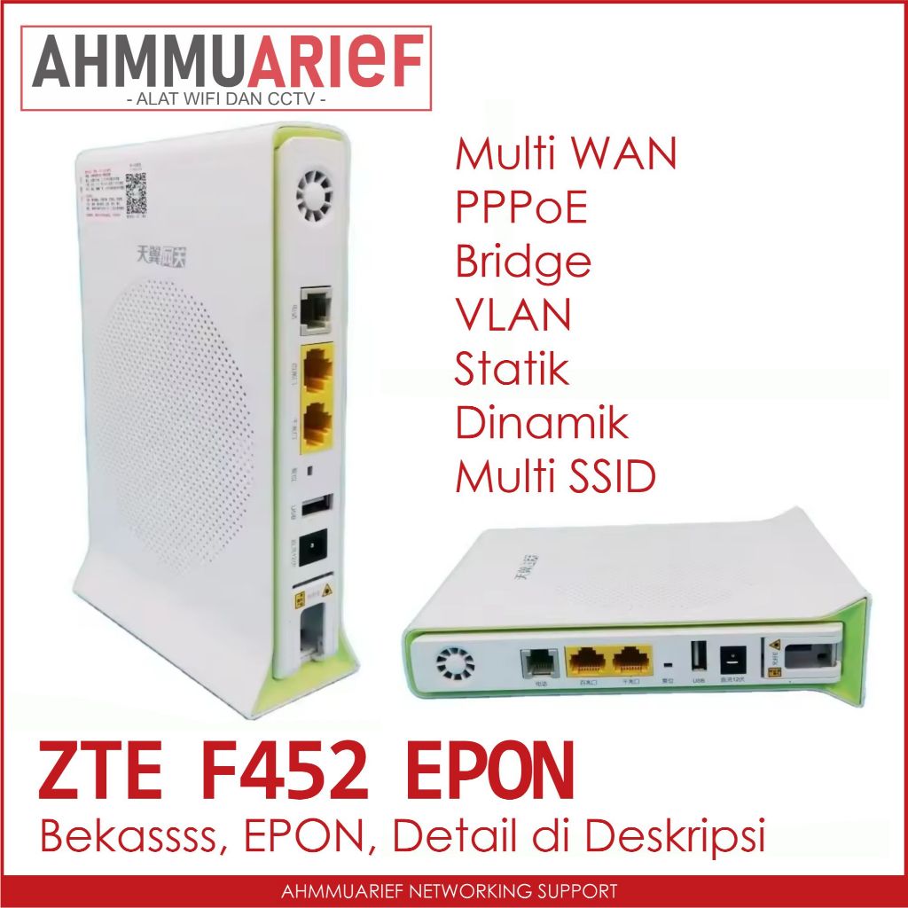 ONT EPON ONU ZTE ZXHN F452 ACCESS POINT WIRELESS WIFI BUKAN F660 F450 F460 F609 GPON ATAU XPON
