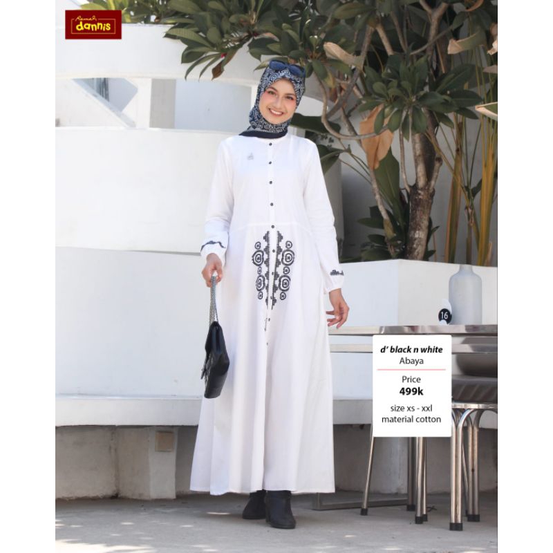 ABAYA PUTIH - GAMIS PUTIH - DANNIS - ABAYA DANNIS BLACK & WHITE -ABAYA DANNIS DISKON - GAMIS DANNIS 