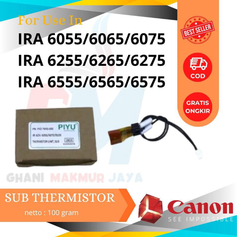 Sub  Thermistor Mesin Fotocopy CANON IRA 6075/6275/6575 - PIYU