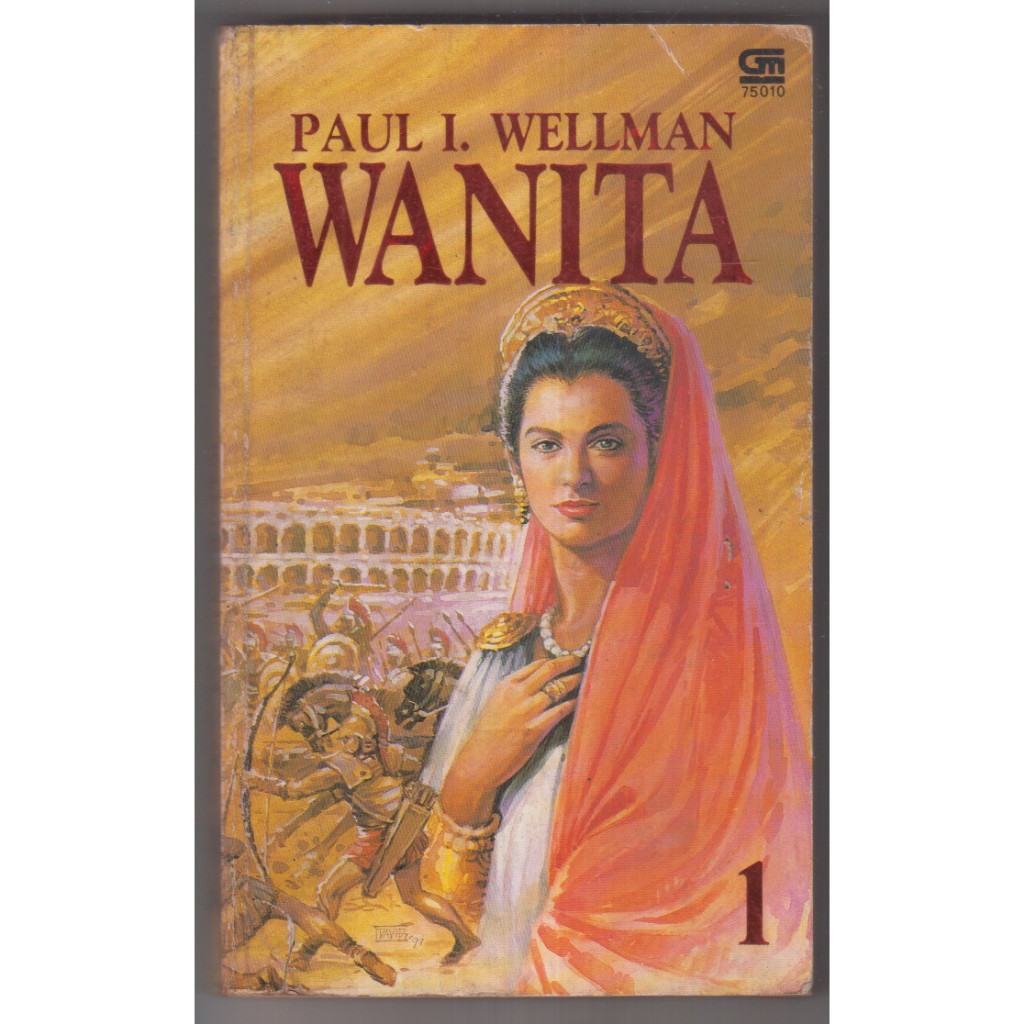 NOVEL PAUL I WELLMAN - WANITA 1