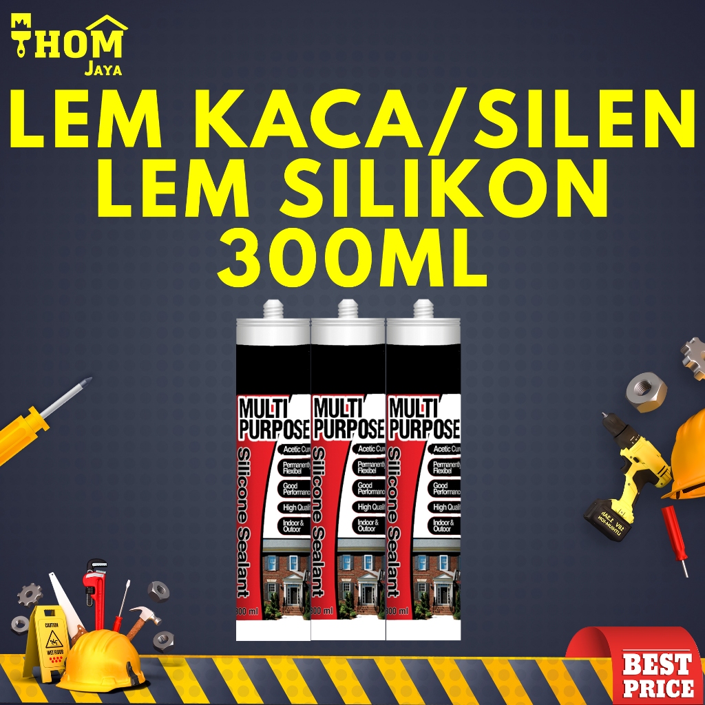 LEM SILEN / LEM KACA / LEM SEALENT KACA / LEM SILIKON