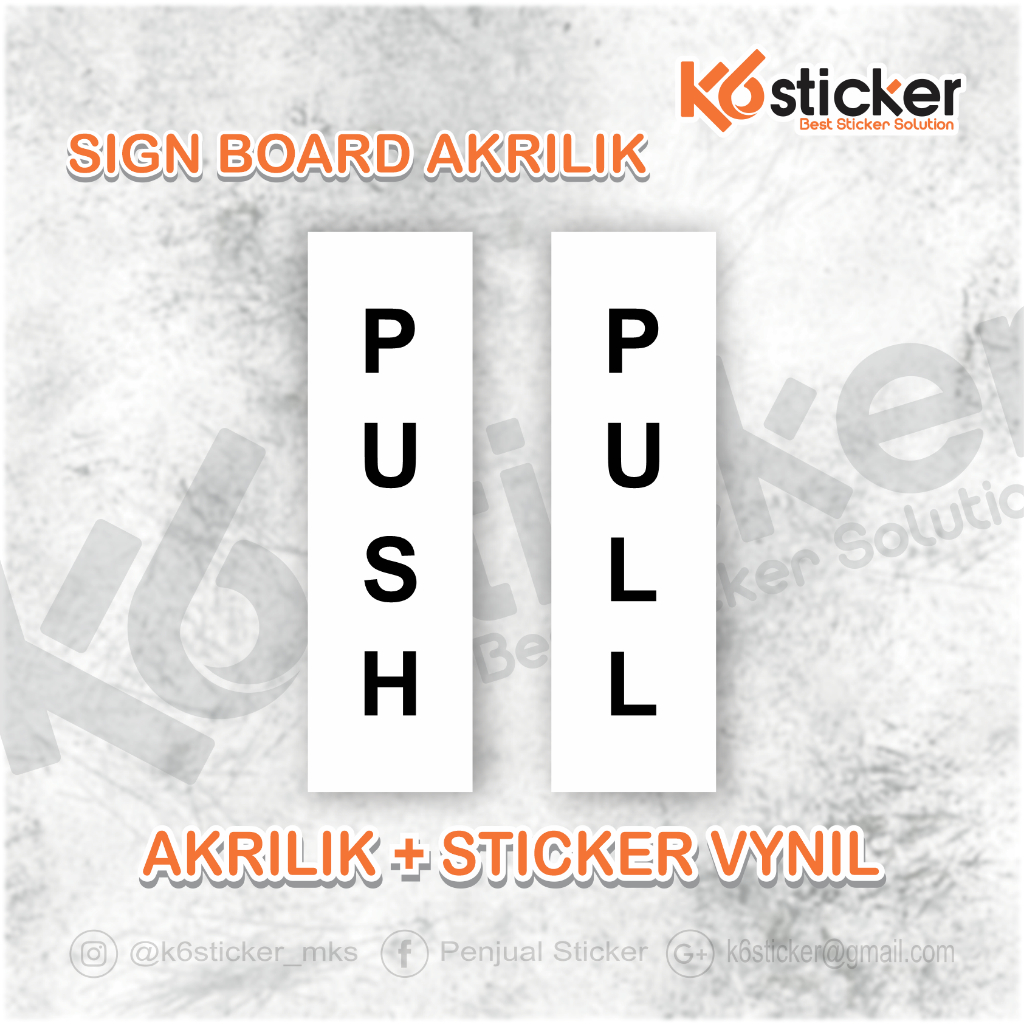 

SIGN BOARD AKRILIK TARIK DORONG Sign "Tarik & Dorong" Sign label Acrylic