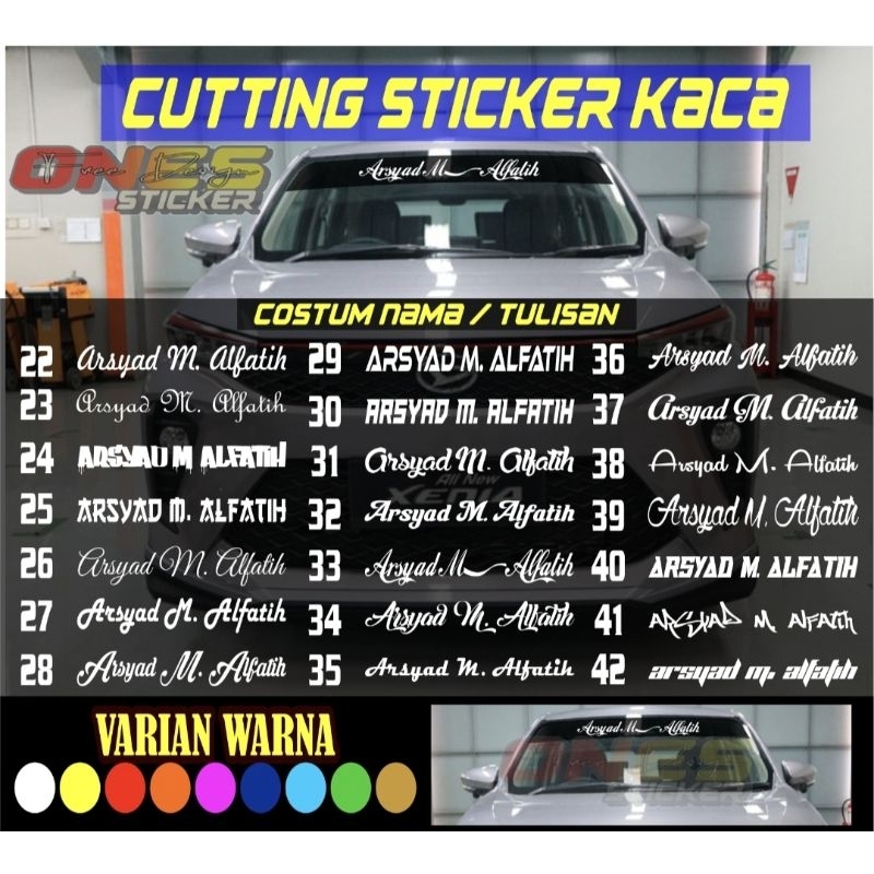 Stiker Mobil Cutting Sticker Nama Costum Kaca Mobil Depan Atau Belakang Tulisan Costum / Reques Nama