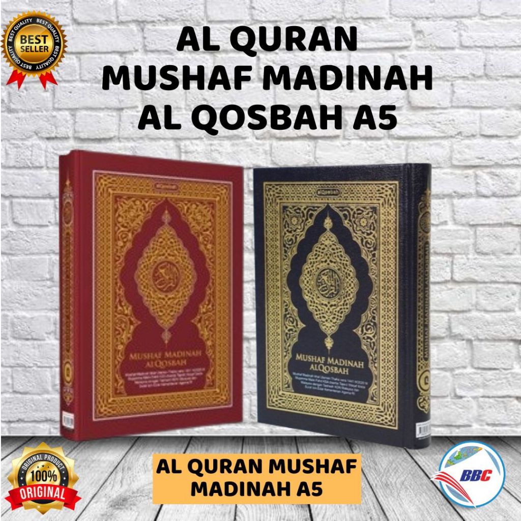 ALQURAN MUSHAF MADINAH AL QOSBAH A5