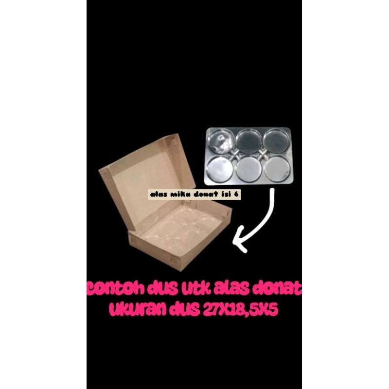 mika alas donut 6 mika bomboloni 6 hanya alas isi50pcs