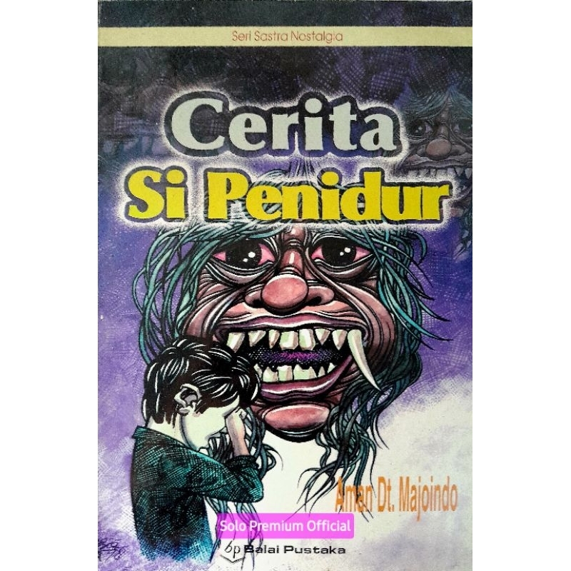 ORIGINAL BUKU CERITA SI PENIDUR SERI SASTRA NOSTALGIA AMAN DT MAJOINDO BALAI PUSTAKA
