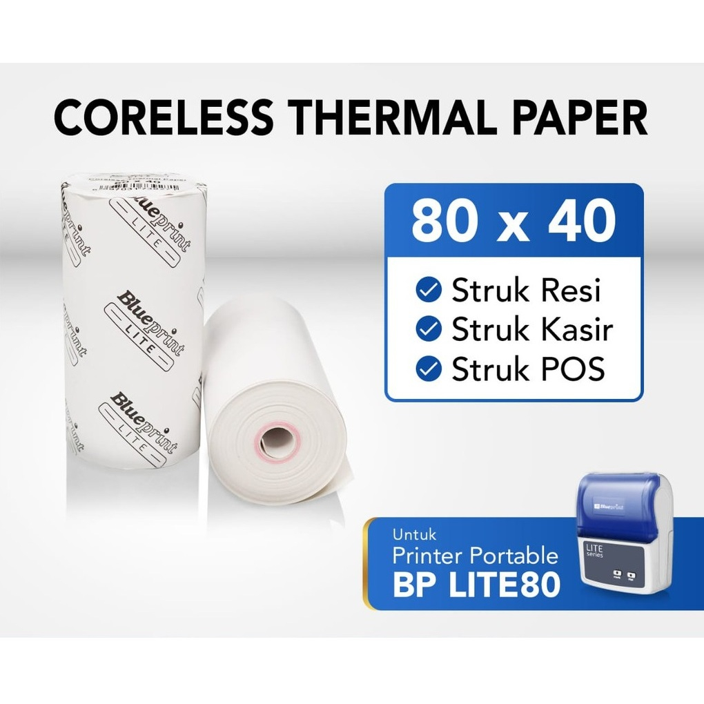 

THERMAL BLUEPRINT / KERTAS RESI KASIR / KERTAS ROLL KASIR / KERTAS STRUK KASIR / THEMPER / THERMAL PAPER 8040 / 80 X 40 MM BLUEPRINT CORELESS / TANPA CORE