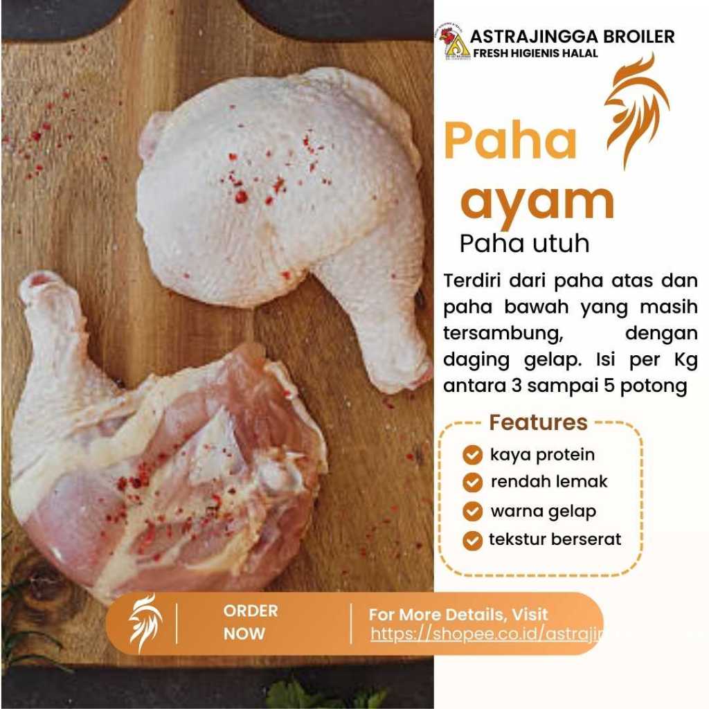 

Paha Ayam Utuh paha pistol 1kg astrajingga broiler