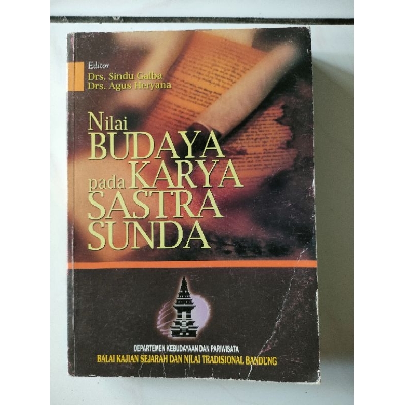 Buku Sejarah Sunda - Sejarah Jawa Barat - Nilai Budaya Pada Karya Sastra Sunda