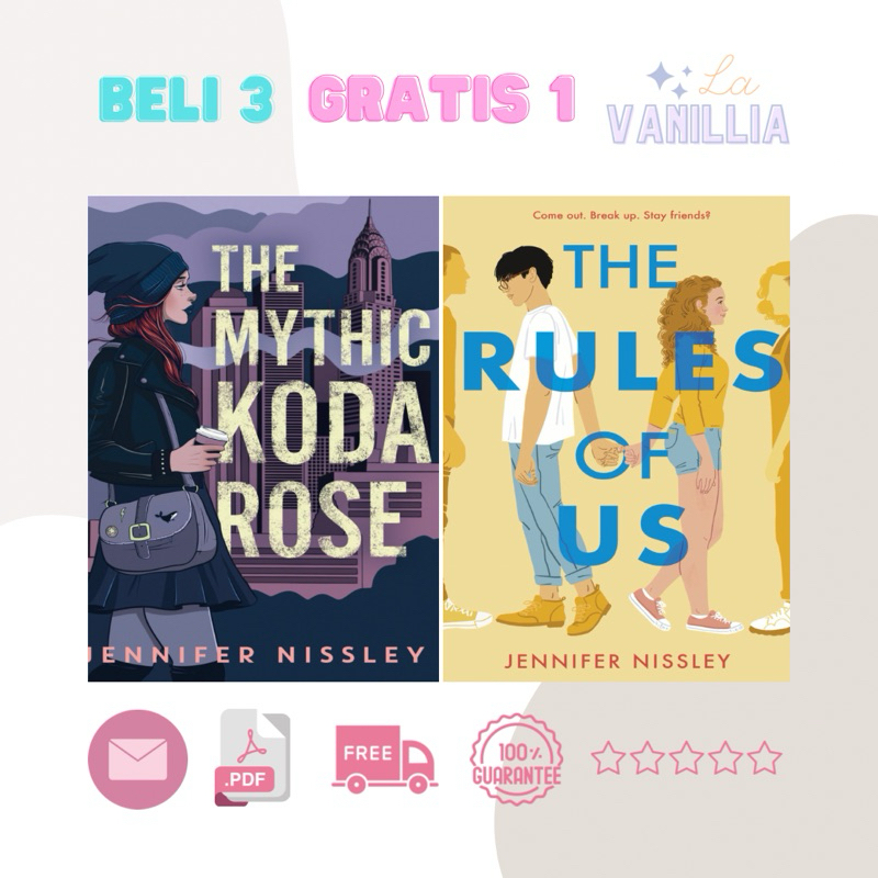 

The Mythic Koda Rose The Rules of Us by Jennifer Nissley