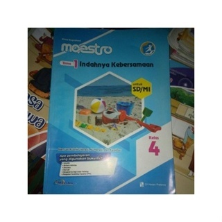 LKS MAESTRO KELAS 4 TEMA 1, TEMA 4 DAN TEMA 5 SD/MI KURIKULUM 2013