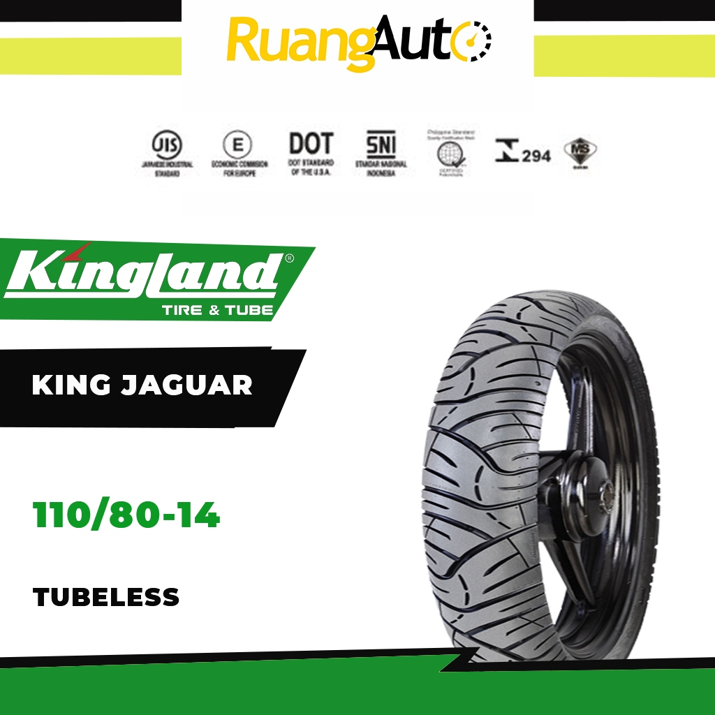 Ban Motor Tubeless Kingland JAGUAR 110/80  Ring 14 100% Original