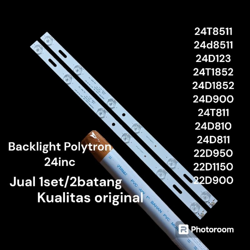 backlight tv led polytron 24inc original backlight led tv polytron 22inc (pnp)