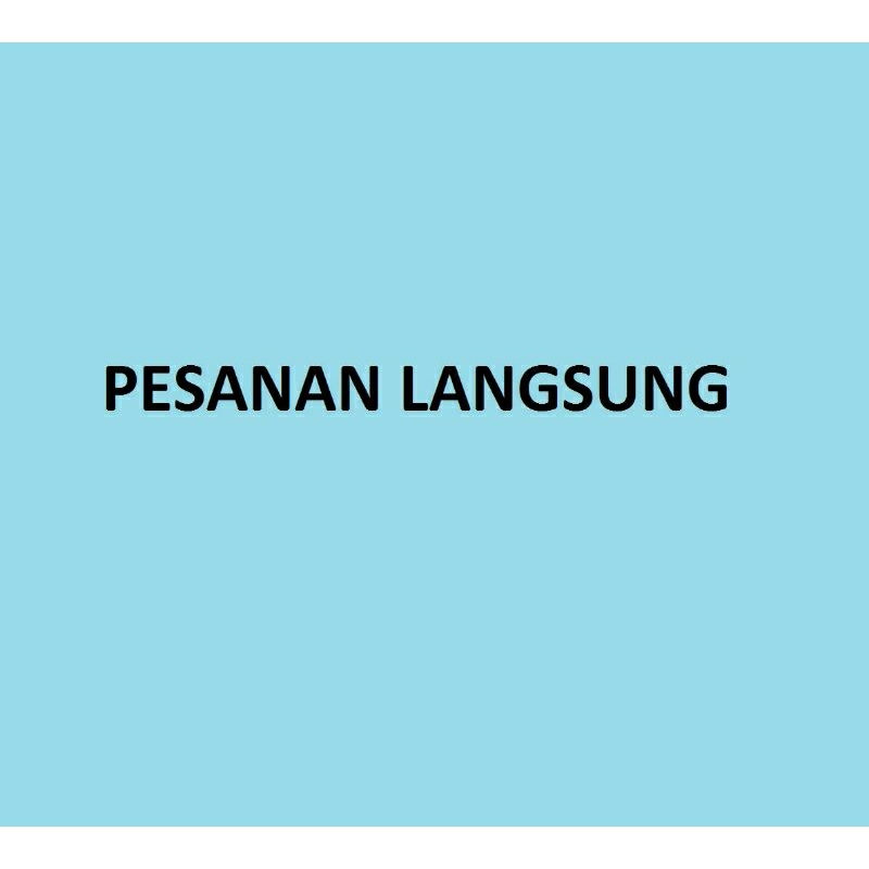 

Pesanan Langsung tanpa kirim