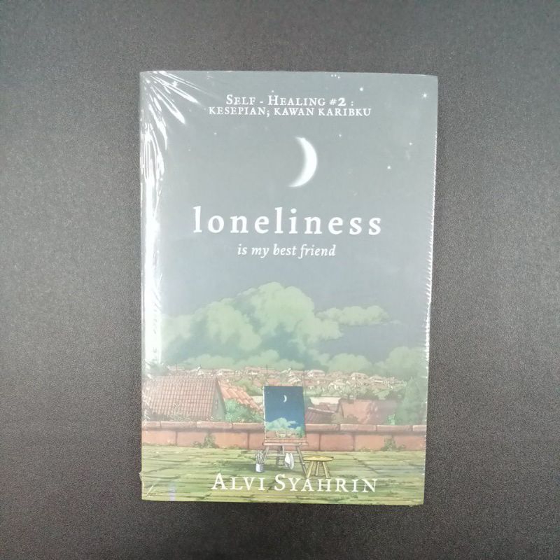 1. Loneliness is my Best friendLoneliness Is My Best Friend