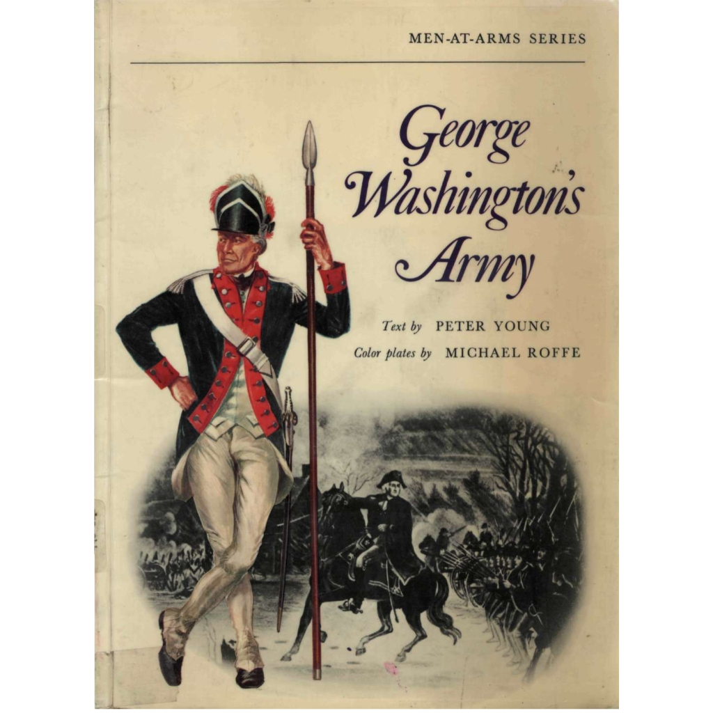 

Osprey - Men-at-Arms 018 - George Washington’s Army (D)