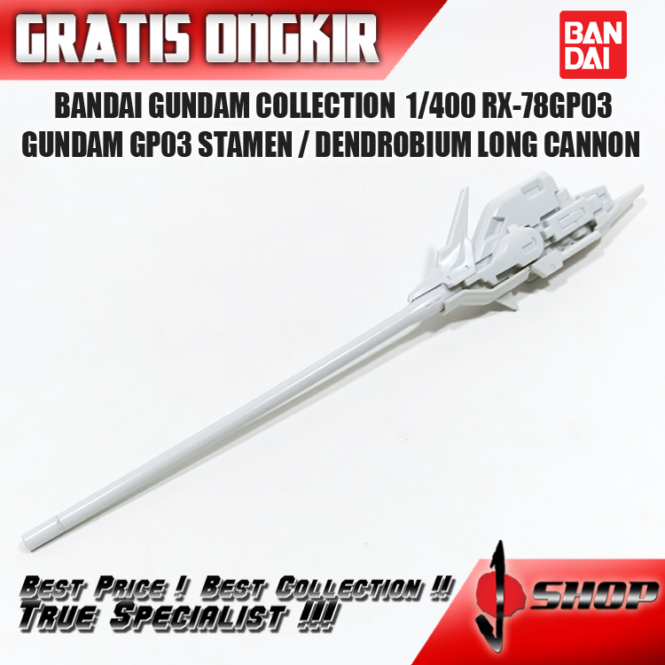 BANDAI GUNDAM COLLECTION 1/400 RX-78GP03 GUNDAM GP03 STAMEN DENDROBIUM LONG CANNON BND113