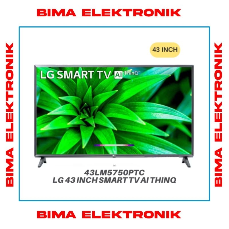 TV LG 43 INCH SMART FULL HD DIGITAL TV 43LM5750PTC