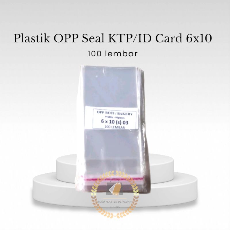 (6x10) Plastik OPP Seal KTP/ID Card 6x10