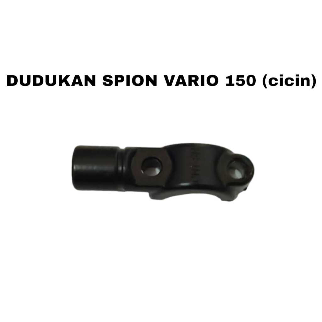 Dudukan Spion Vario 150 ( Cincin )