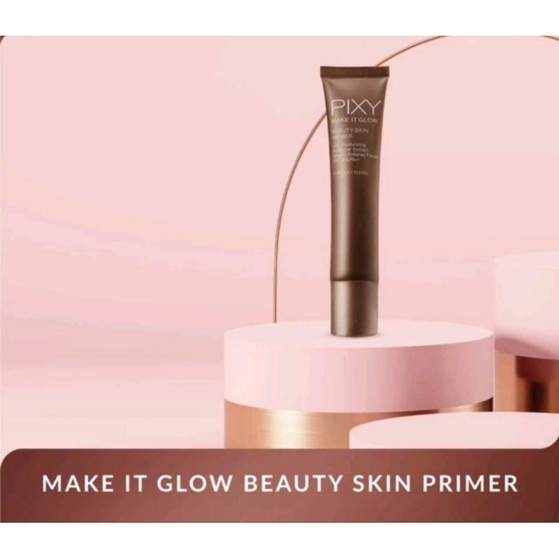 PIXY MAKE IT GLOW PRIMER
