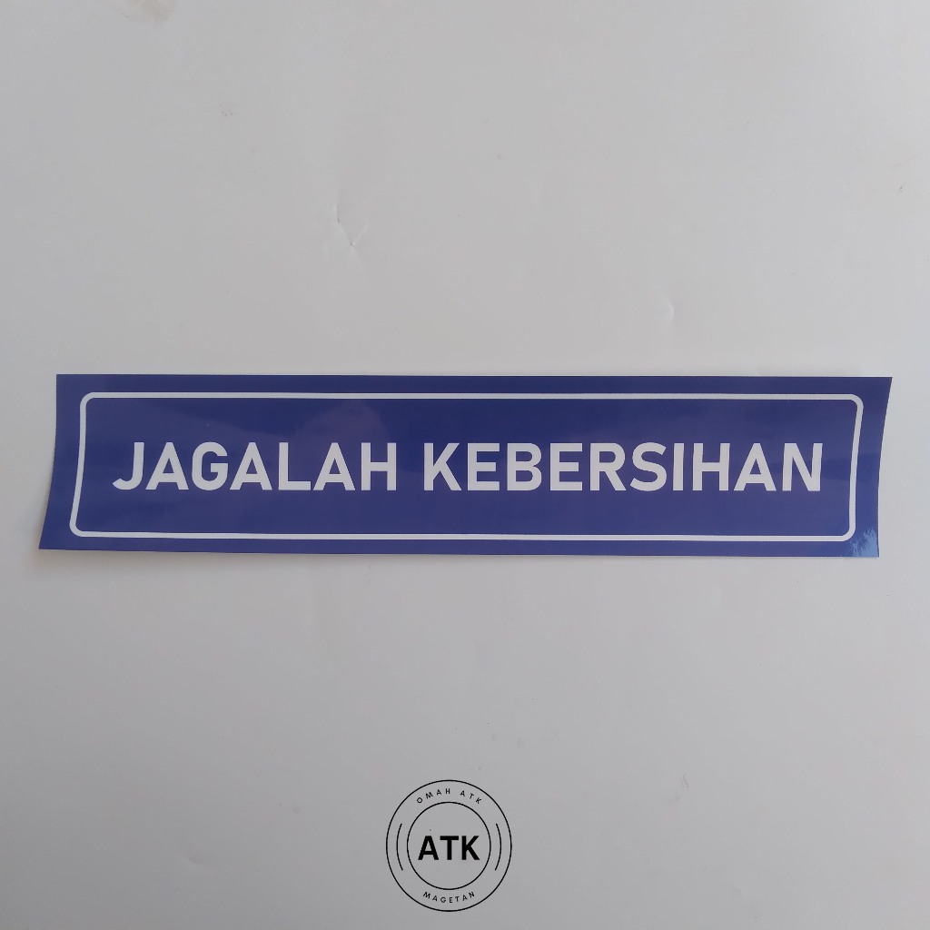 

Stiker Jagalah Kebersihan - Stiker Kebersihan