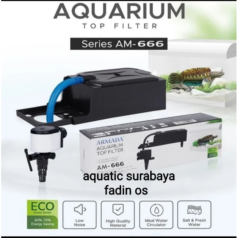 TOP FILTER  AQUARIUM  ARMADA AM-666 FILTER ATAS AQUARIUM LENGKAP