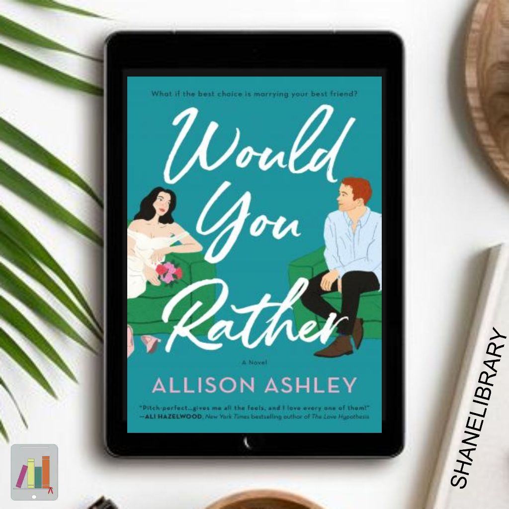 

Would You Rather by Allison Ashley