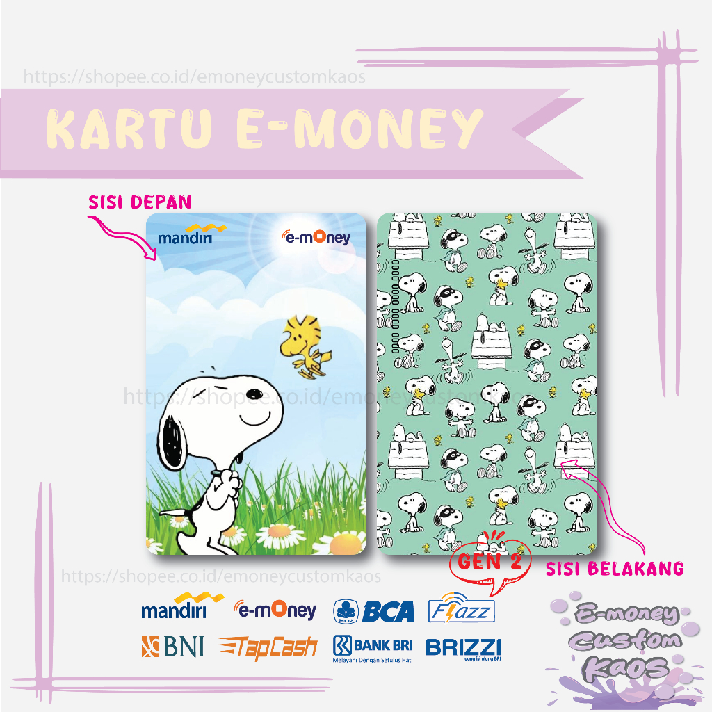 KARTU EMONEY SNOOPY WOODSTOCK ANIME DOG MANDIRI FLAZZ BCA GEN 2 BNI TAPCASH BRIZZI BRI - 2 SISI