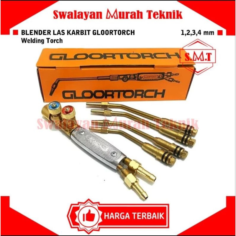 Blender Las LPG OXY GLOOR TORCH Blander Gas Welding Torch