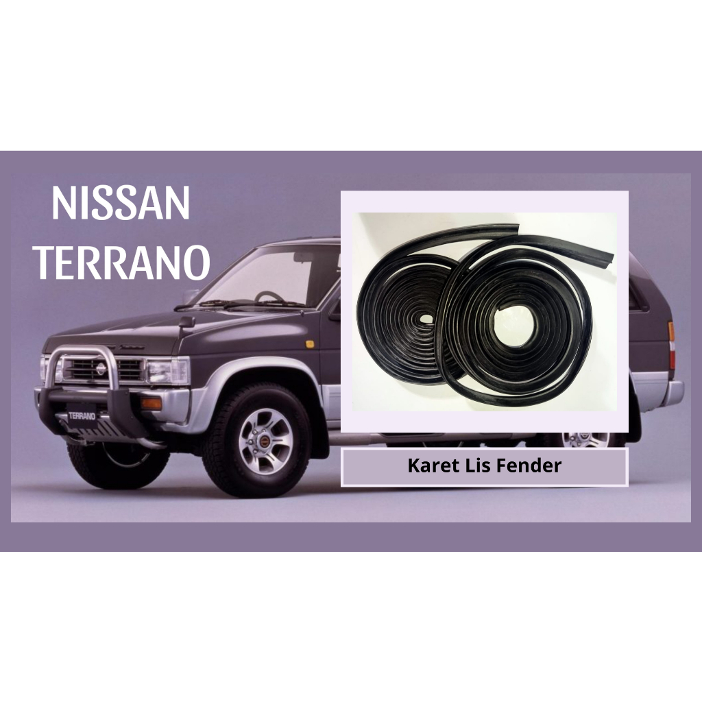Karet Lis Fender Mobil Nissan Terrano