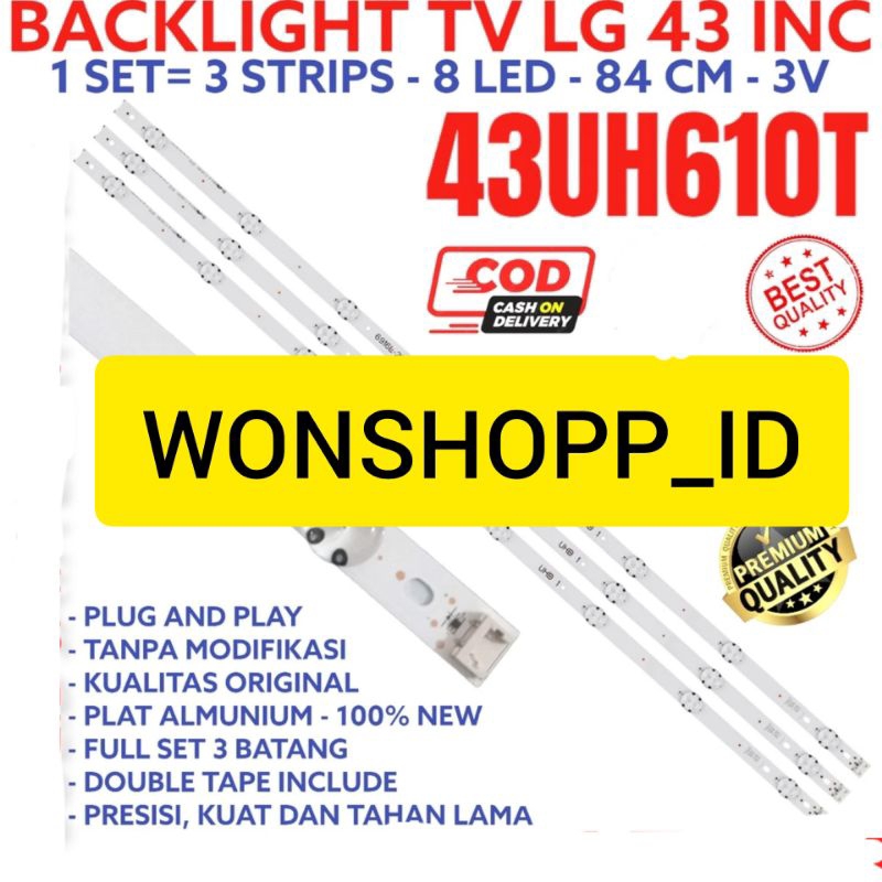 0BACKLIGHT TV LED LG 43 INC 43UH610 43UH610T 43UH610 T 43UH610-T LAMPU BL 43UH LG 8K 3V 8LED 8 KANCI