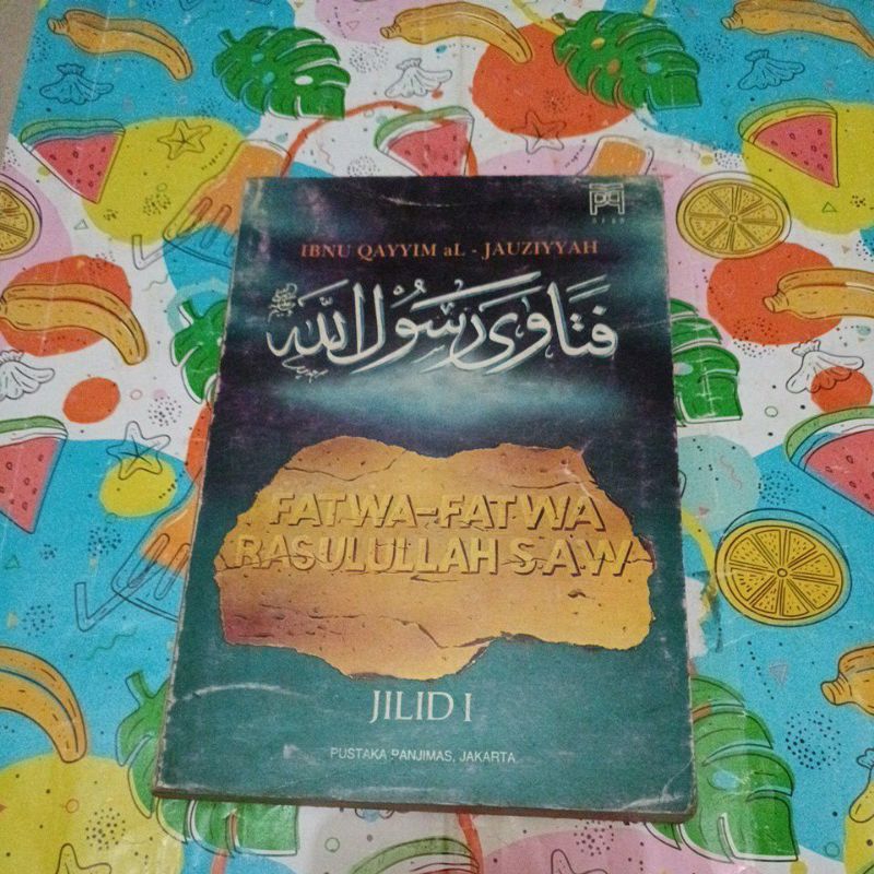 Buku Ibnu Qayyim Al Jauziyyah - Fatwa fatwa Rasulullah saw jilid 1