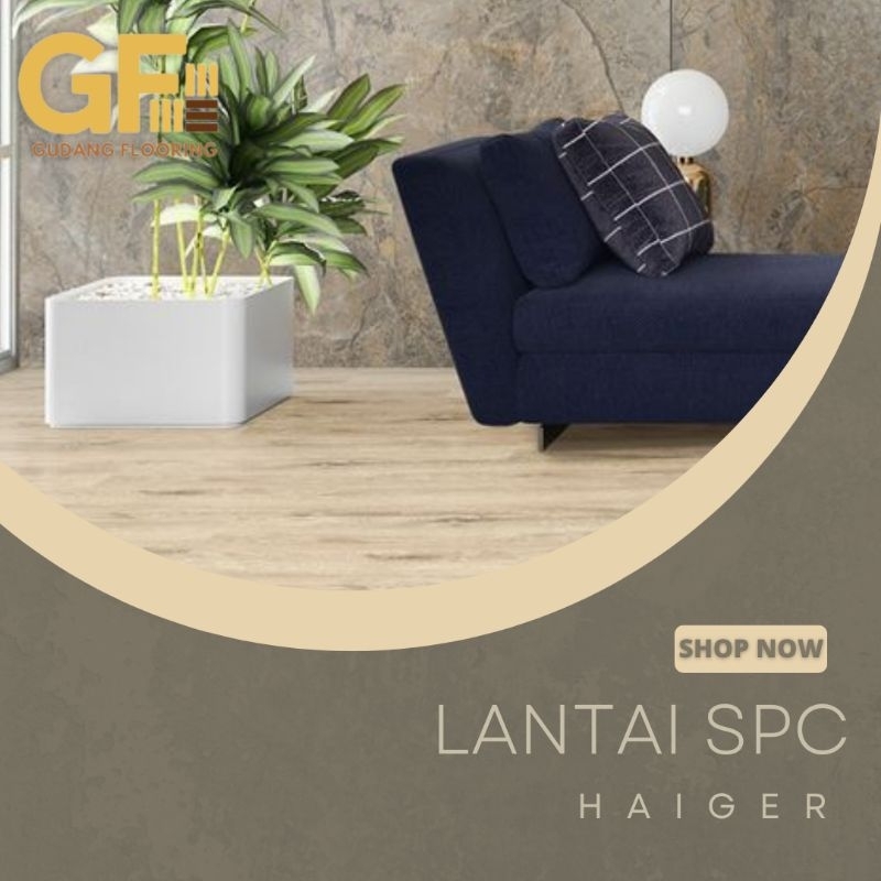 Lantai SPC Vinyl Klik HAIGER - Click System Flooring Tebal 4mm