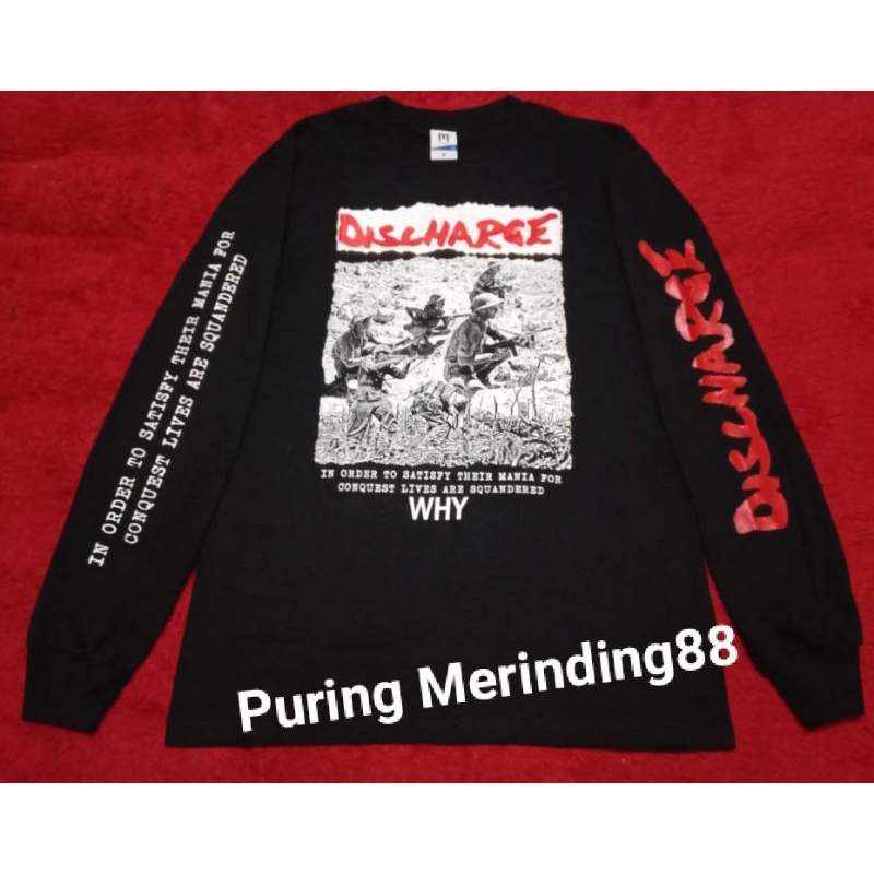 Longsleeve Discharge - WHY