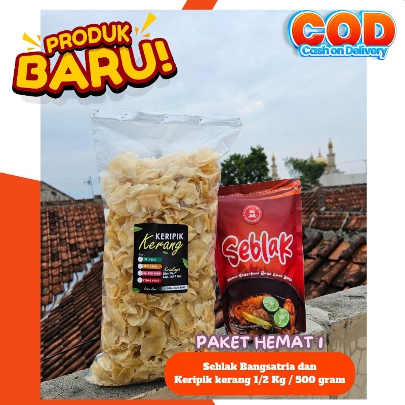 

SEBLAK BANGSATRIA DAN KERIPIK KERANG ORIGINAL DAUN JERUK 500 gram KEMASAN PREMIUM (PAKET HEMAT PISAN 2)