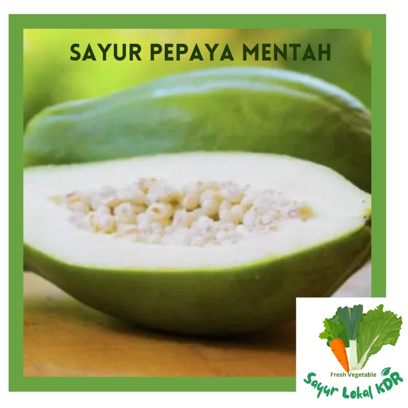 

• PEPAYA MUDA SERUT SEGAR BERSIH 500gr