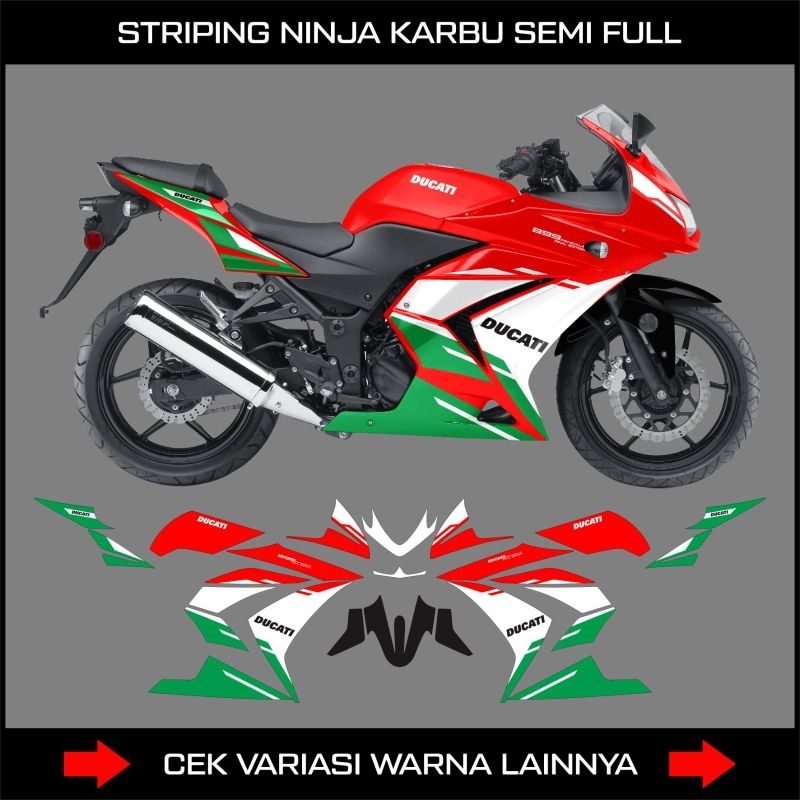 Striping Ninja 250 Karbu Custom Ducati / Stiker Motor Kawasaki Ninja Karbu 250 Semi Full