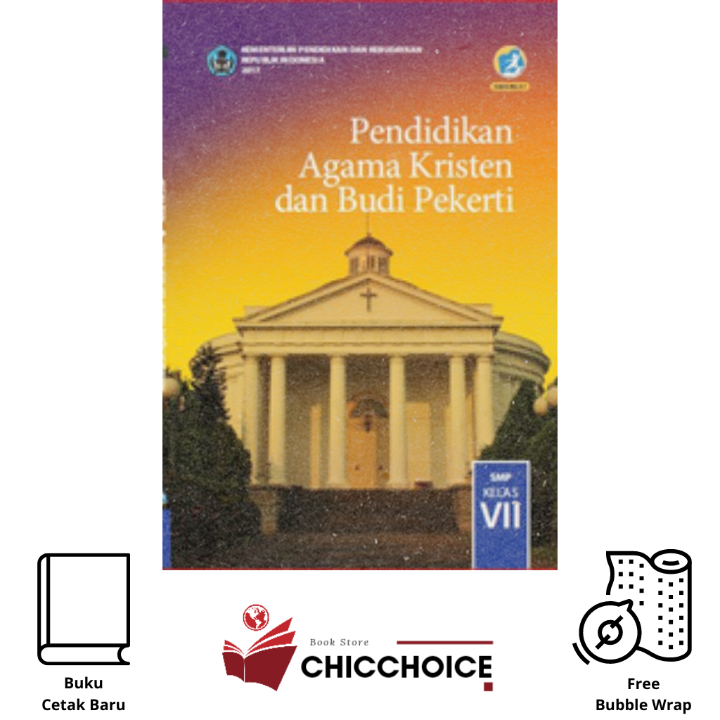 Buku Pendidikan Agama Kristen Kelas 7 SMP Kurikulum 13