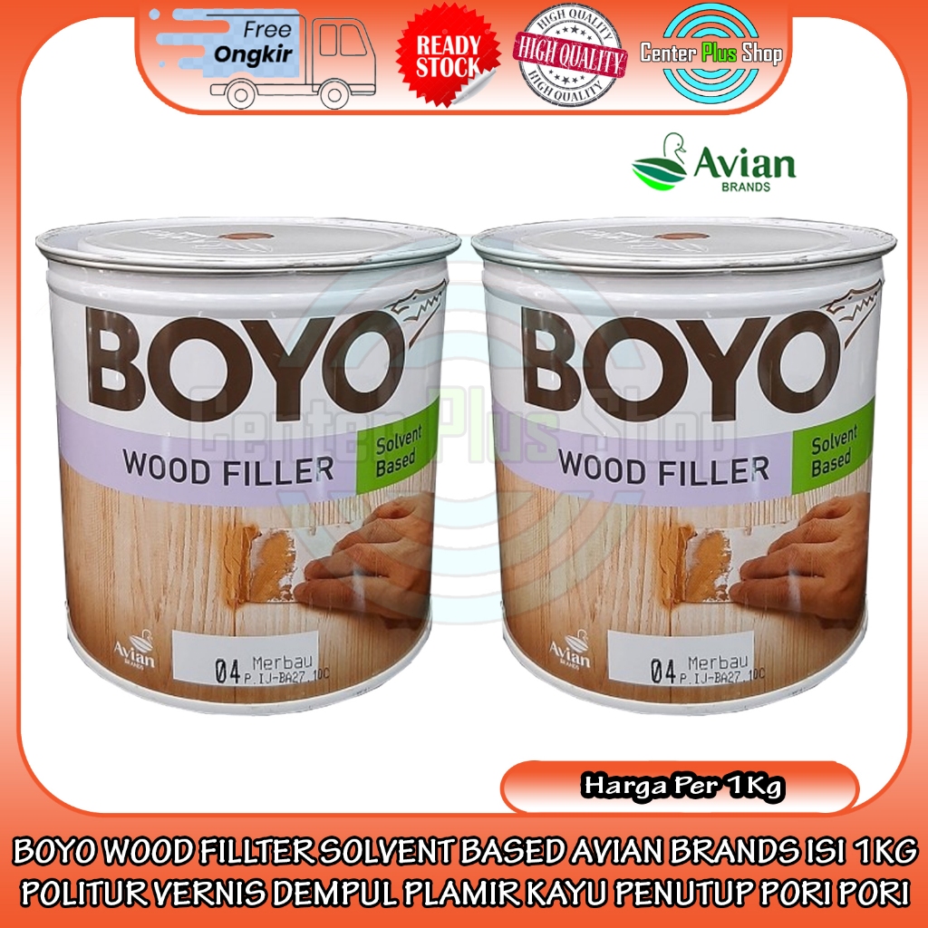BOYO WOOD FILLTER SOLVENT BASE AVIAN BRANDS ISI 1KG POLITUR VERNIS DEMPUL PLAMIR KAYU PENUTUP PORI P