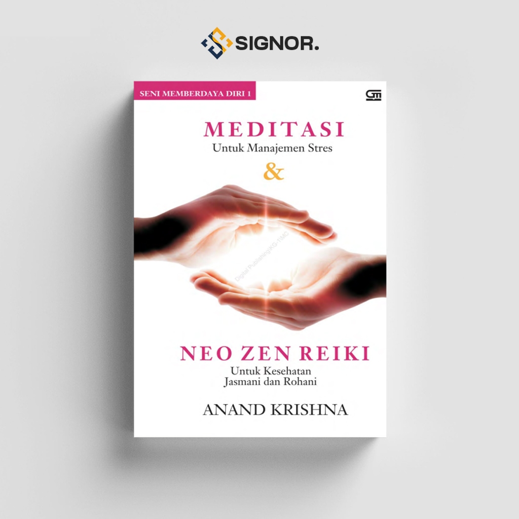 

[ID619] Meditasi untuk Manajemen Stres & Neo Zen Reiki untuk Kesehatan Jasmani dan Rohami - Anand Krishna