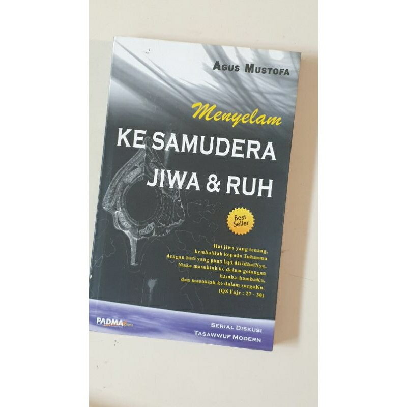 Menyelam ke Samudera Jiwa dan Ruh (Agus Mustofa)